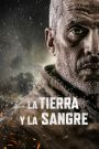 La Tierra y la Sangre