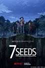 7 Seeds