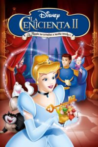 La Cenicienta 2: La magia no termina a medianoche