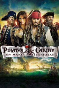Piratas del Caribe 4: En mareas misteriosas