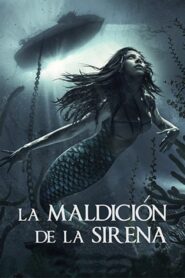 La Maldición de la Sirena