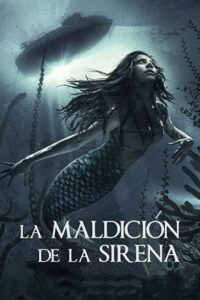 La Maldición de la Sirena