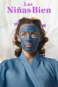Las Niñas Bien