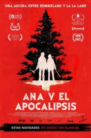 Ana y el apocalipsis
