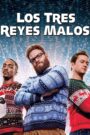 Los tres reyes malos