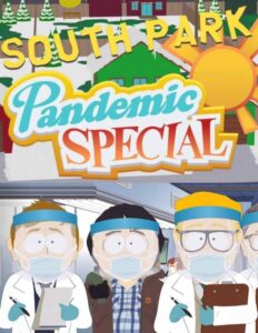 South Park: The Pandemic Special