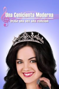 La nueva Cenicienta 3: Érase una vez una canción