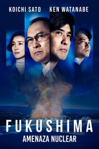 Fukushima: Amenaza Nuclear