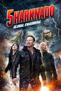 Sharknado 5: Aletamiento global