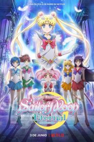 Pretty Guardian Sailor Moon Eternal: La Película – Parte 1