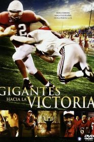 Gigantes hacia la victoria