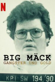 Big Mäck. Gánsteres y oro