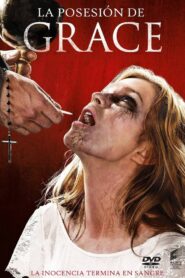 La posesión de Grace