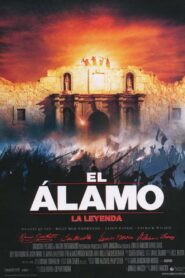 El Álamo – La leyenda