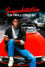 Superdetective en Hollywood