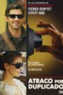 Atraco por duplicado